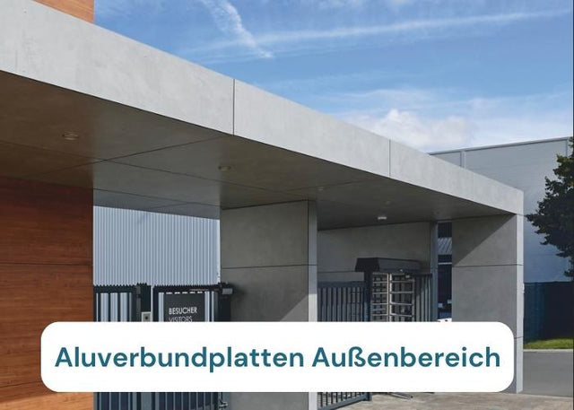 Aluverbundplatten für den Außenbereich