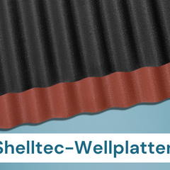 Shelltec Wellplatten