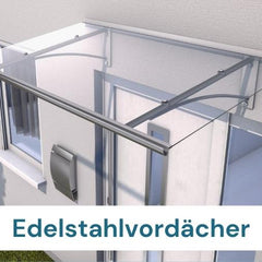 Edelstahlvordächer
